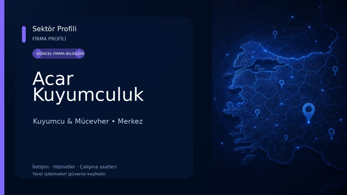 Acar Kuyumculuk Kuyumcu & Mücevher