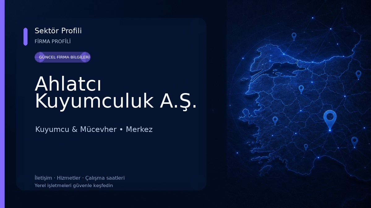 Ahlatcı Kuyumculuk A.Ş. Kuyumcu & Mücevher