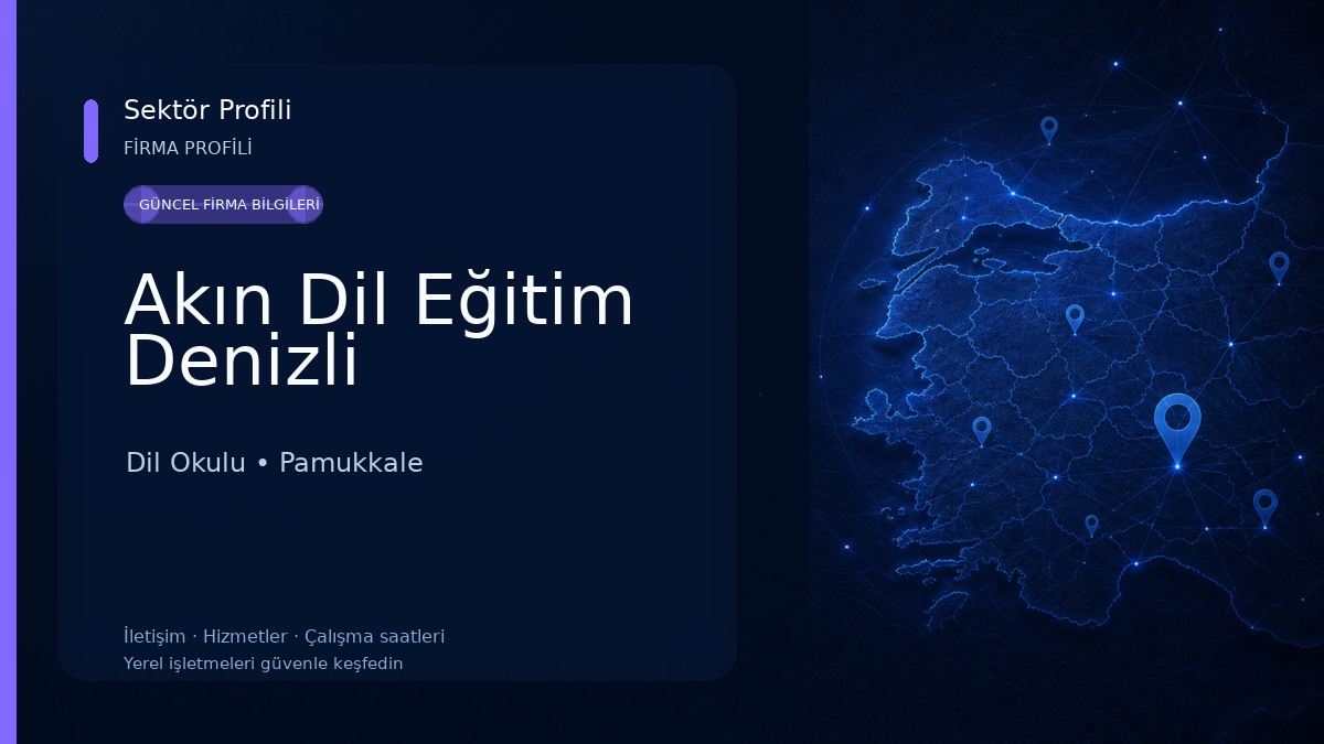 Akın Dil Eğitim Denizli