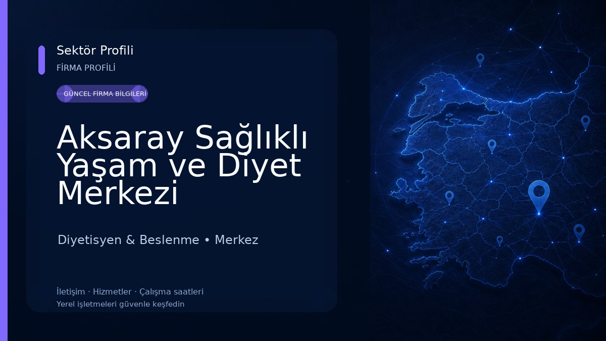 Aksaray Sağlıklı Yaşam ve Diyet Merkezi