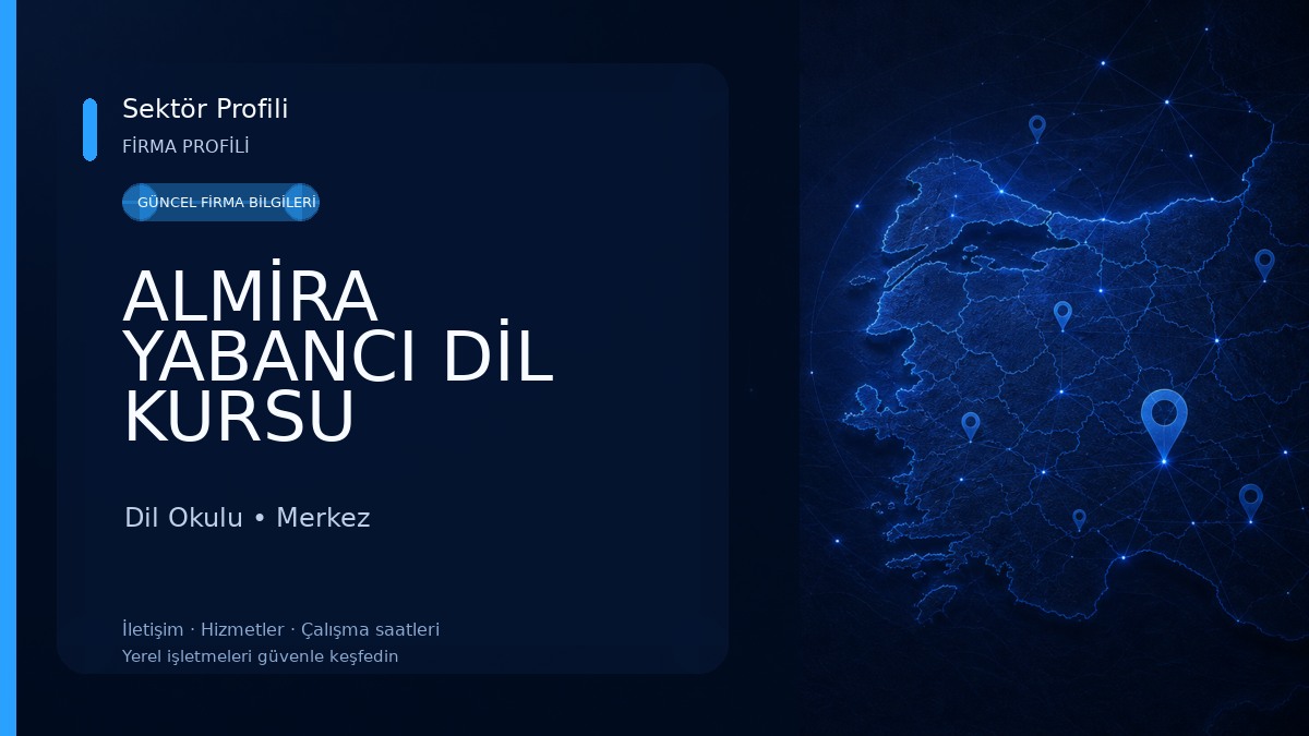 ALMİRA YABANCI DİL KURSU Dil Okulu