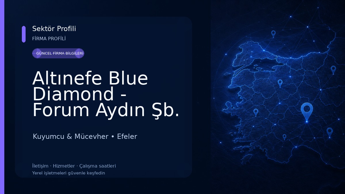 Altınefe Blue Diamond - Forum Aydın Şb. Kuyumcu & Mücevher