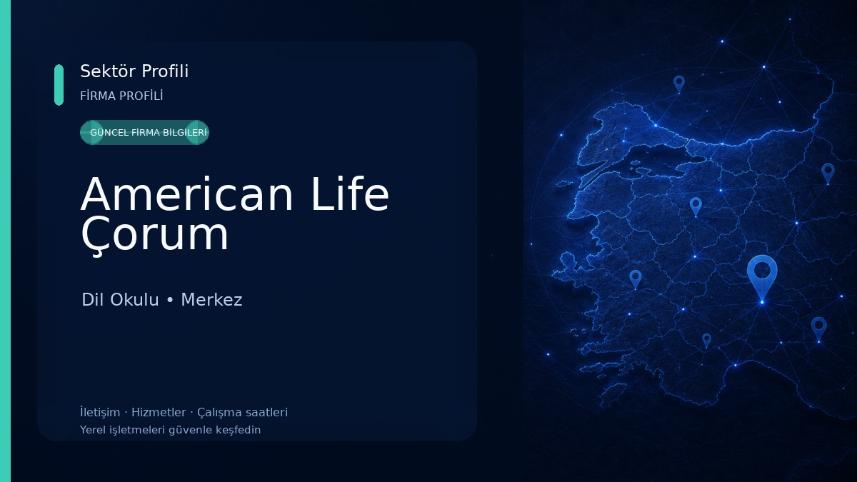 American Life Çorum Dil Okulu