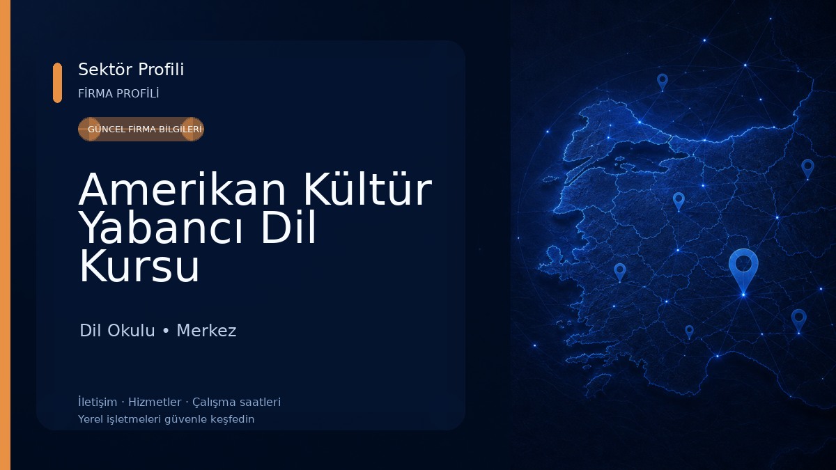 Amerikan Kültür Yabancı Dil Kursu 