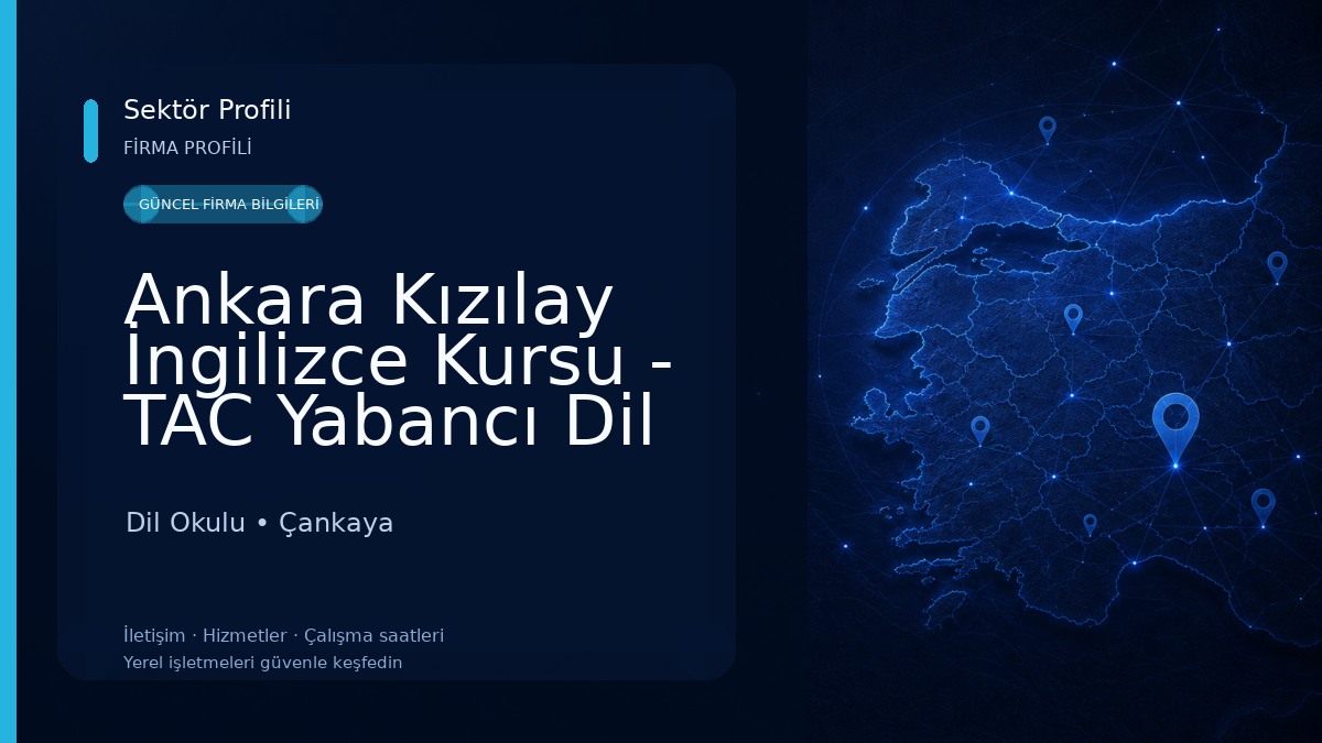Ankara Kızılay İngilizce Kursu - TAC Yabancı Dil Kursu - Almanca Sınav Merkezi