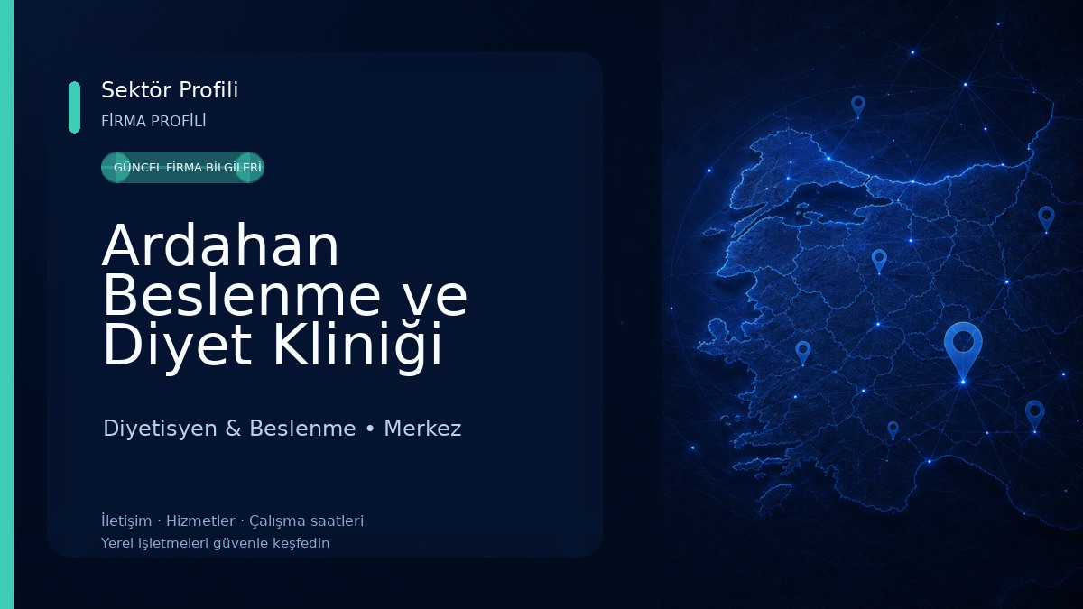 Ardahan Beslenme ve Diyet Kliniği Diyetisyen & Beslenme