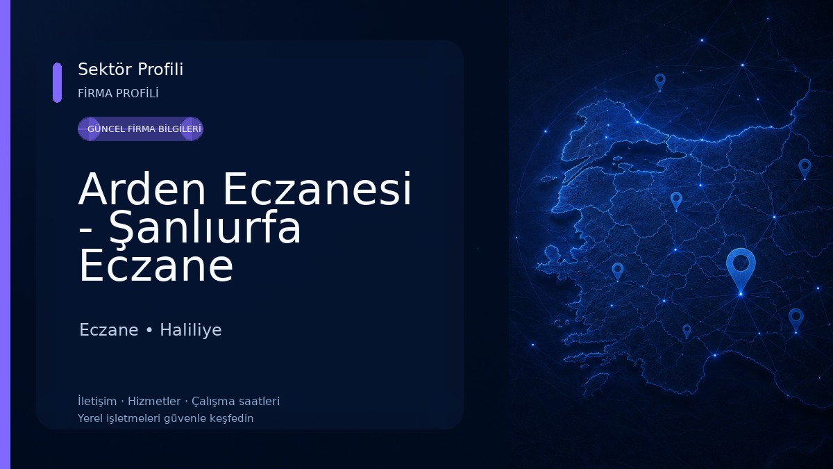 Arden Eczanesi - Şanlıurfa Eczane Eczane