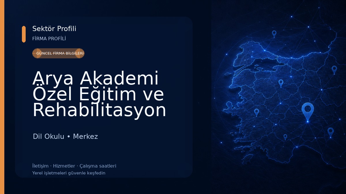 Arya Akademi Özel Eğitim ve Rehabilitasyon Merkezi Dil Okulu