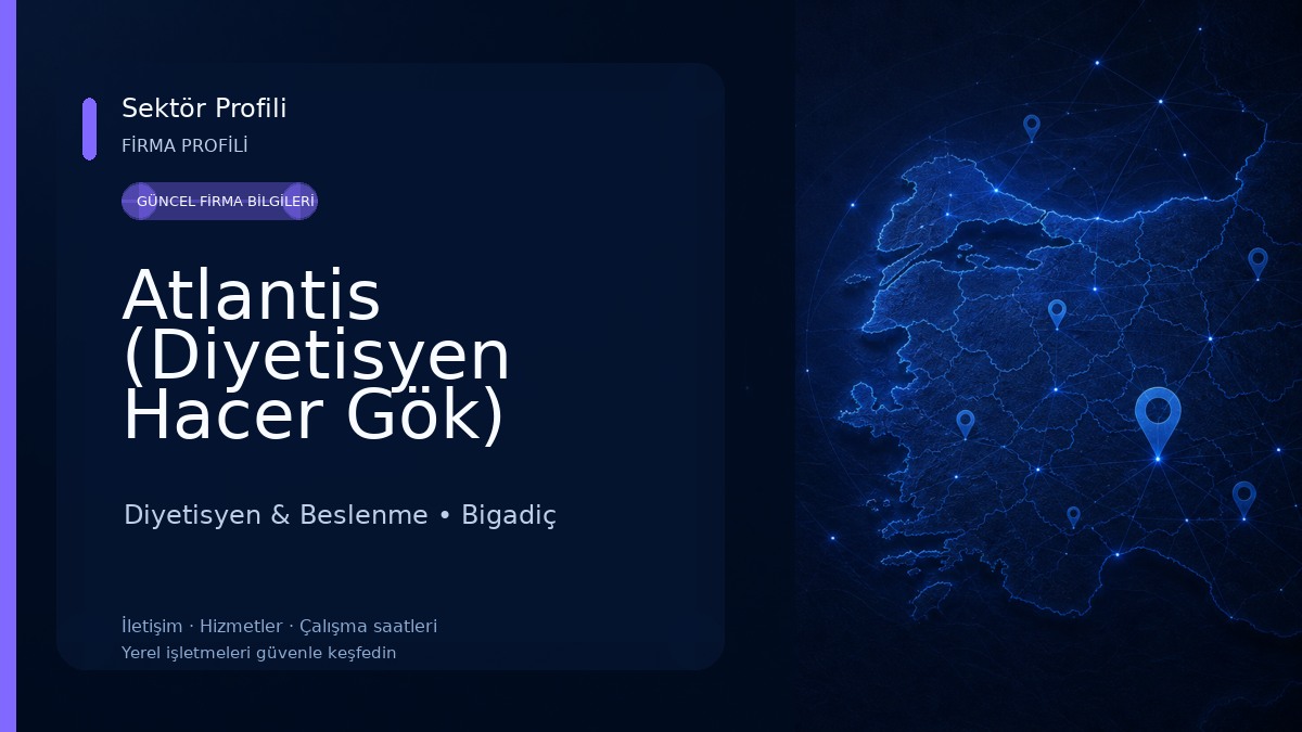 Atlantis (Diyetisyen Hacer Gök) Beslenme ve Diyet Danışmanlık Diyetisyen & Beslenme