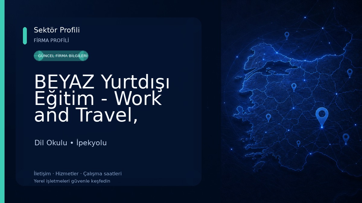 BEYAZ Yurtdışı Eğitim - Work and Travel, Yurtdışı Dil Okulu, Yurtdışı Yaz Okulu, Yurtdışı Vize işlemleri 