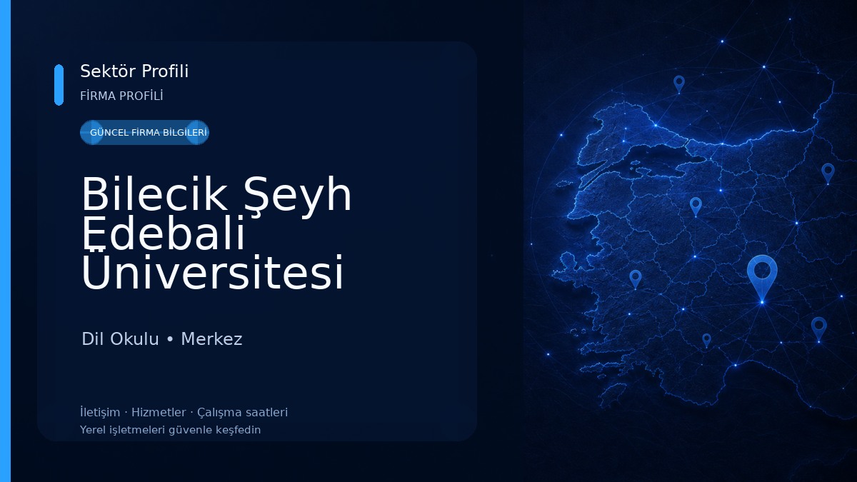 Bilecik Şeyh Edebali Üniversitesi Dil Okulu