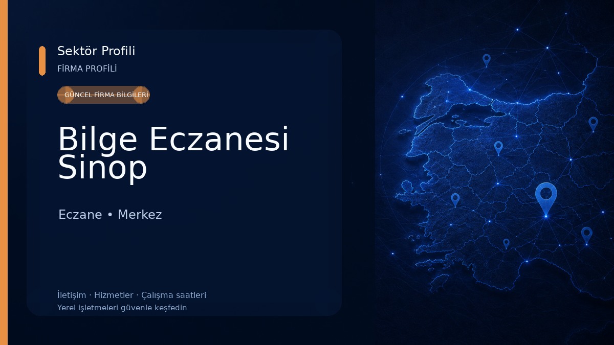 Bilge Eczanesi Sinop Eczane