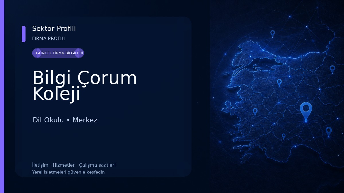 Bilgi Çorum Koleji