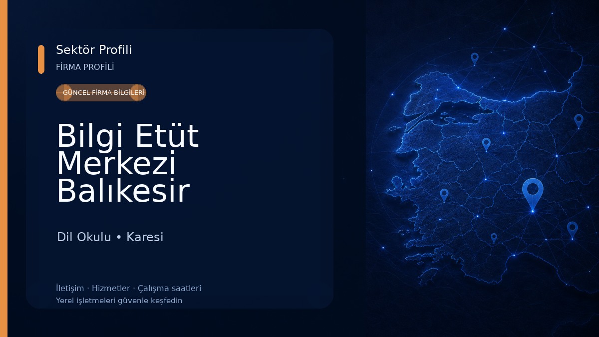 Bilgi Etüt Merkezi Balıkesir Dil Okulu