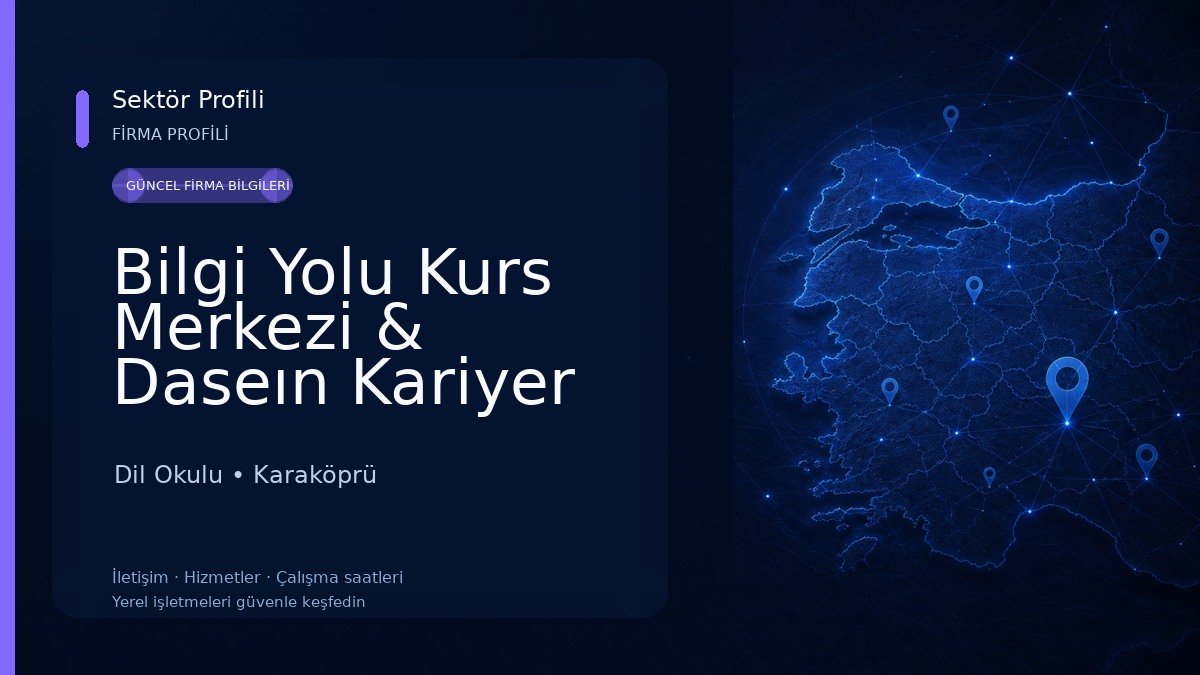 Bilgi Yolu Kurs Merkezi & Daseın Kariyer 