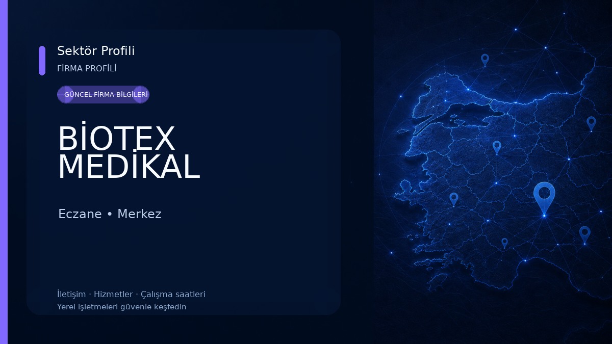 BİOTEX MEDİKAL Eczane
