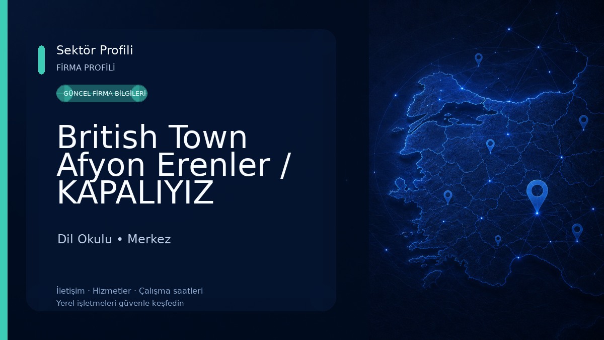 British Town Afyon Erenler / KAPALIYIZ Dil Okulu