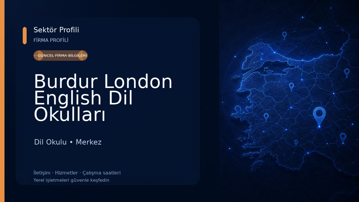 Burdur London English Dil Okulları 