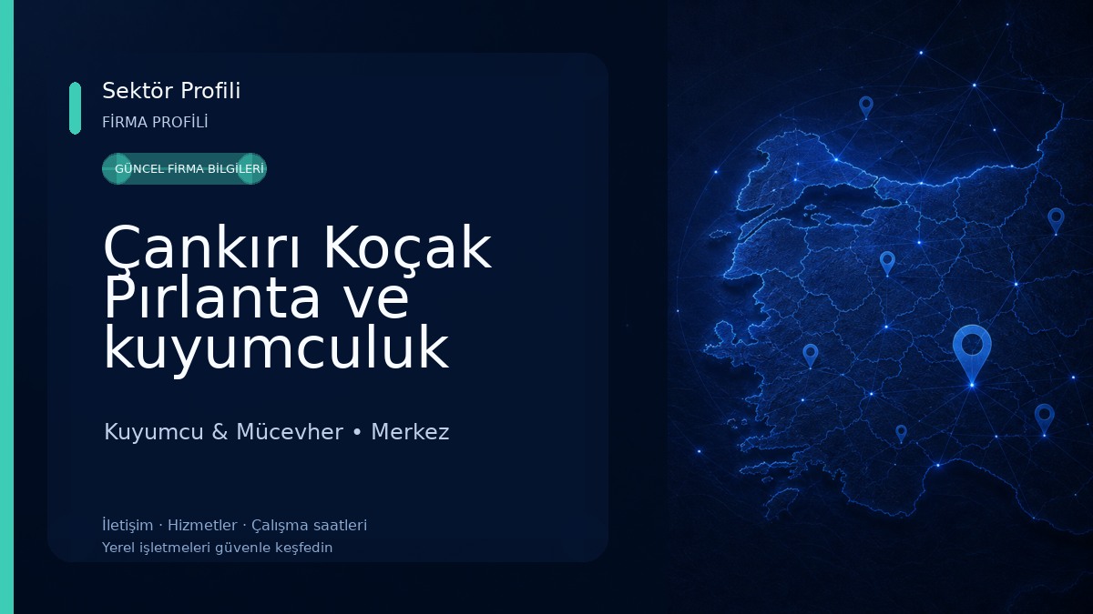 Çankırı Koçak Pırlanta ve kuyumculuk Kuyumcu & Mücevher