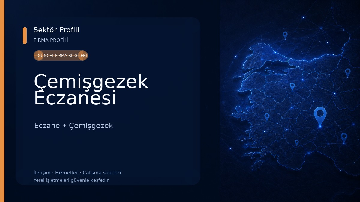 Çemişgezek Eczanesi 