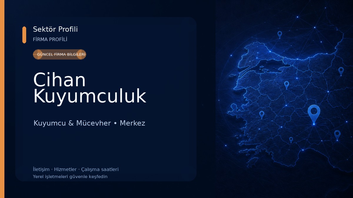 Cihan Kuyumculuk Kuyumcu & Mücevher