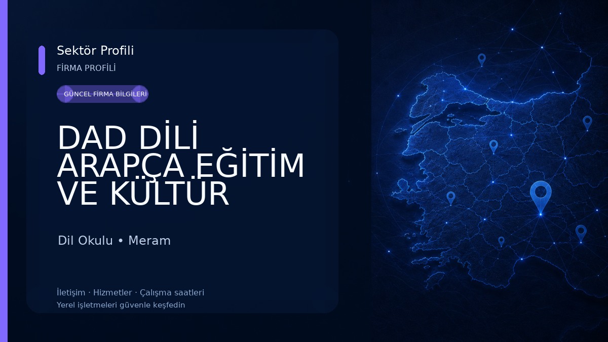 DAD DİLİ ARAPÇA EĞİTİM VE KÜLTÜR BİRLİĞİ DERNEĞİ Dil Okulu