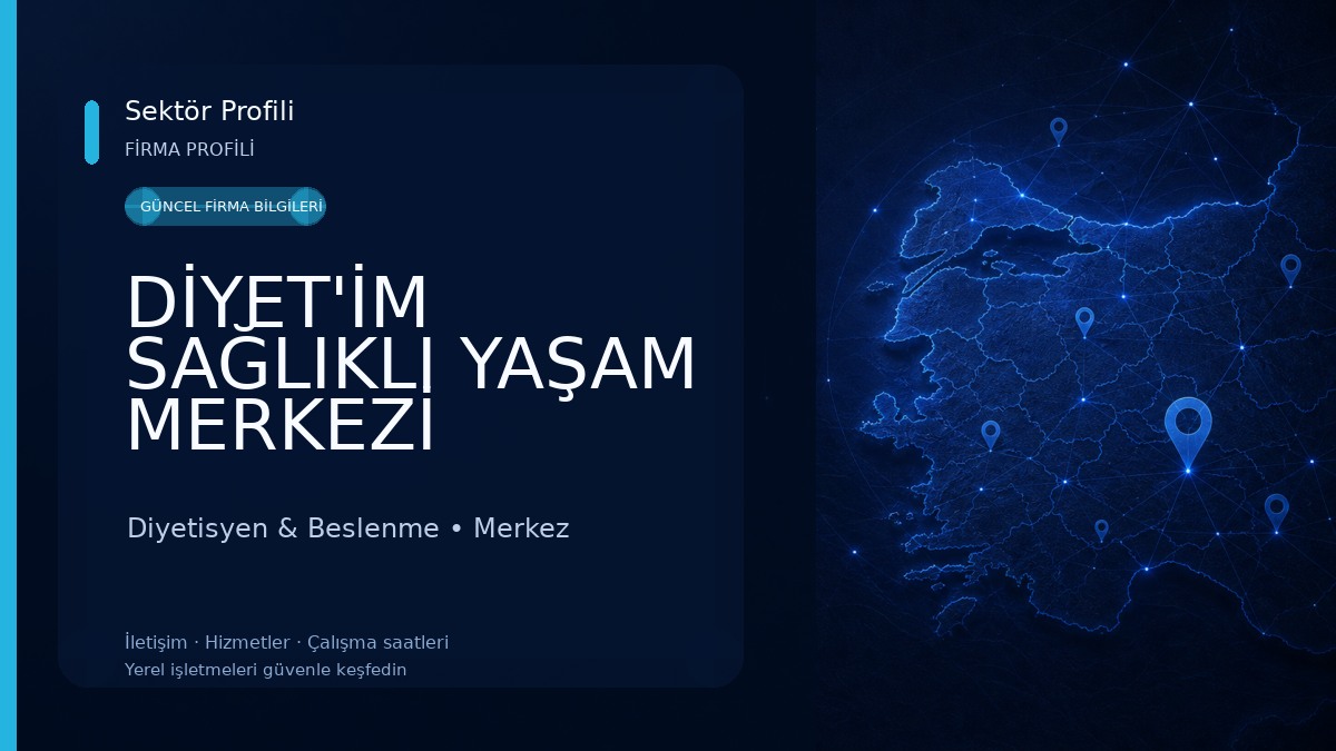 DİYET'İM SAĞLIKLI YAŞAM MERKEZİ 