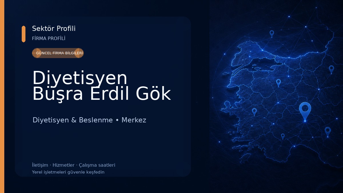 Diyetisyen Büşra Erdil Gök