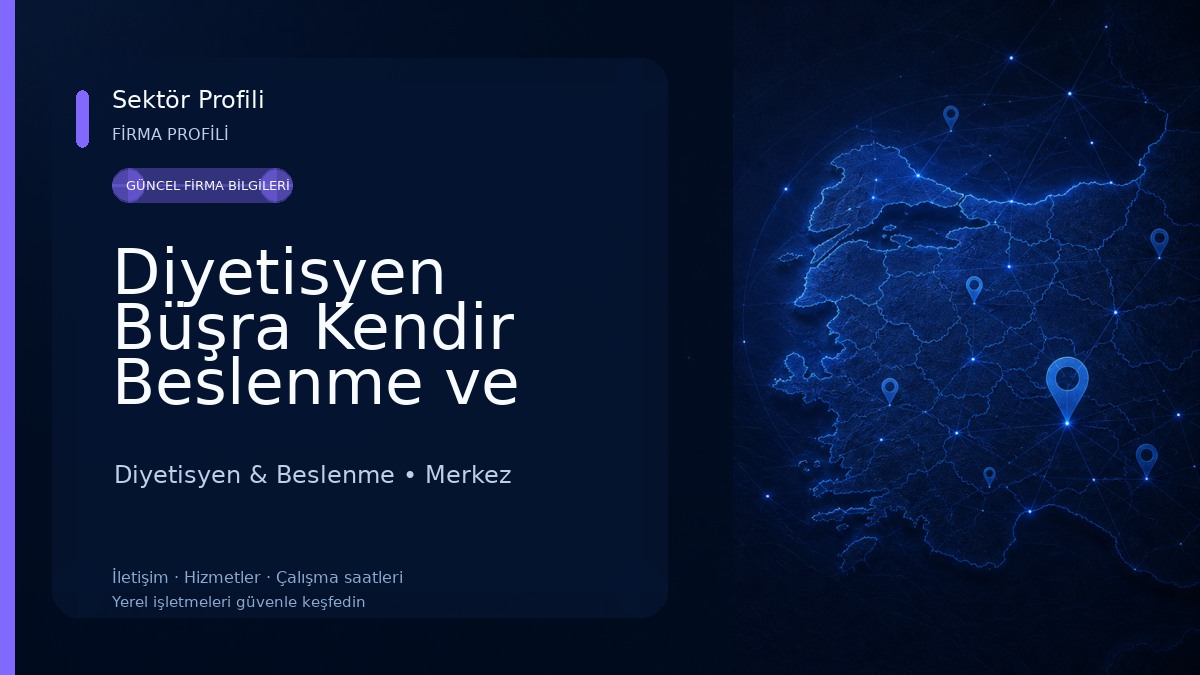 Diyetisyen Büşra Kendir Beslenme ve Diyet Merkezi Diyetisyen & Beslenme