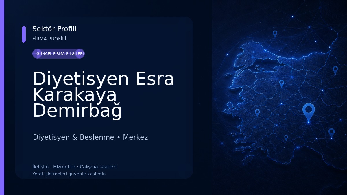 Diyetisyen Esra Karakaya Demirbağ Diyetisyen & Beslenme