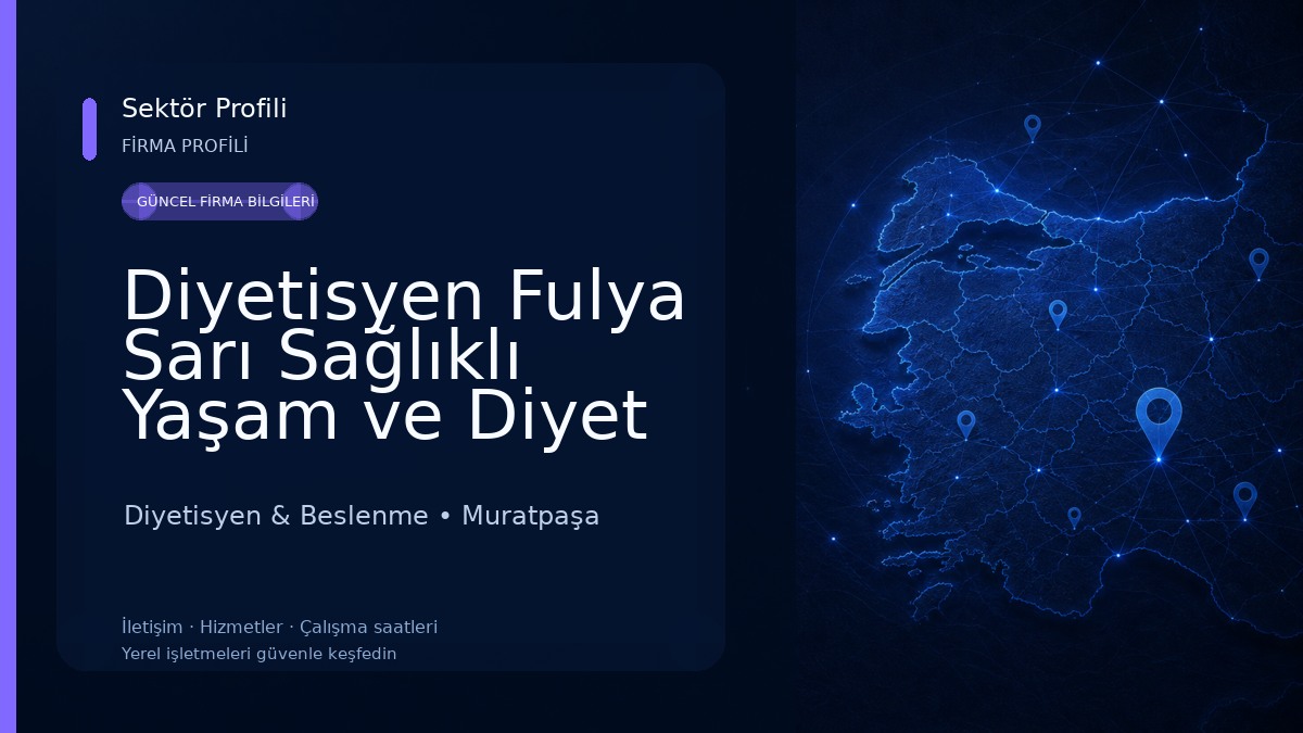Diyetisyen Fulya Sarı Sağlıklı Yaşam ve Diyet Danışmanlığı Diyetisyen & Beslenme