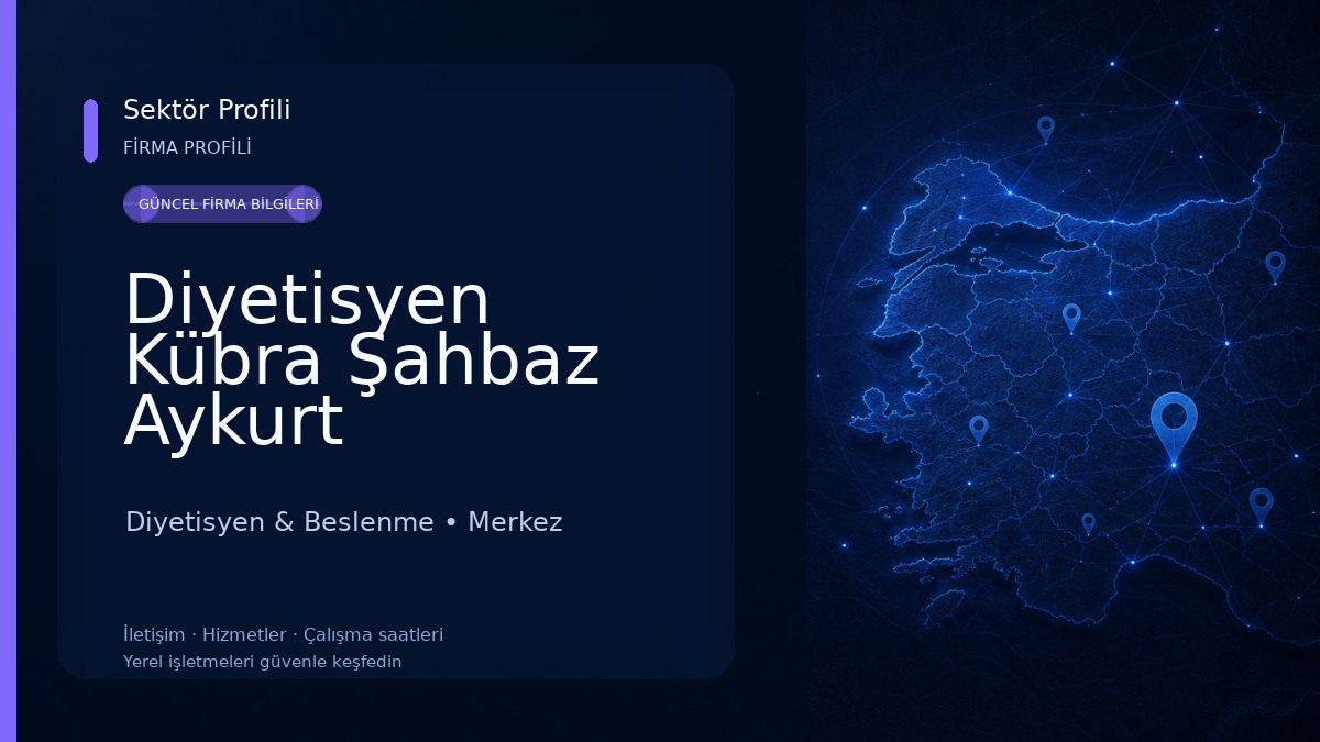 Diyetisyen Kübra Şahbaz Aykurt Beslenme ve Diyet Merkezi Diyetisyen & Beslenme