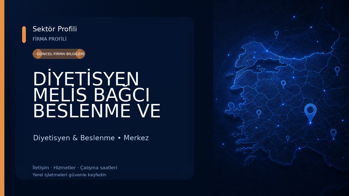DİYETİSYEN MELİS BAĞCI BESLENME VE DİYET DANIŞMANLIĞI 