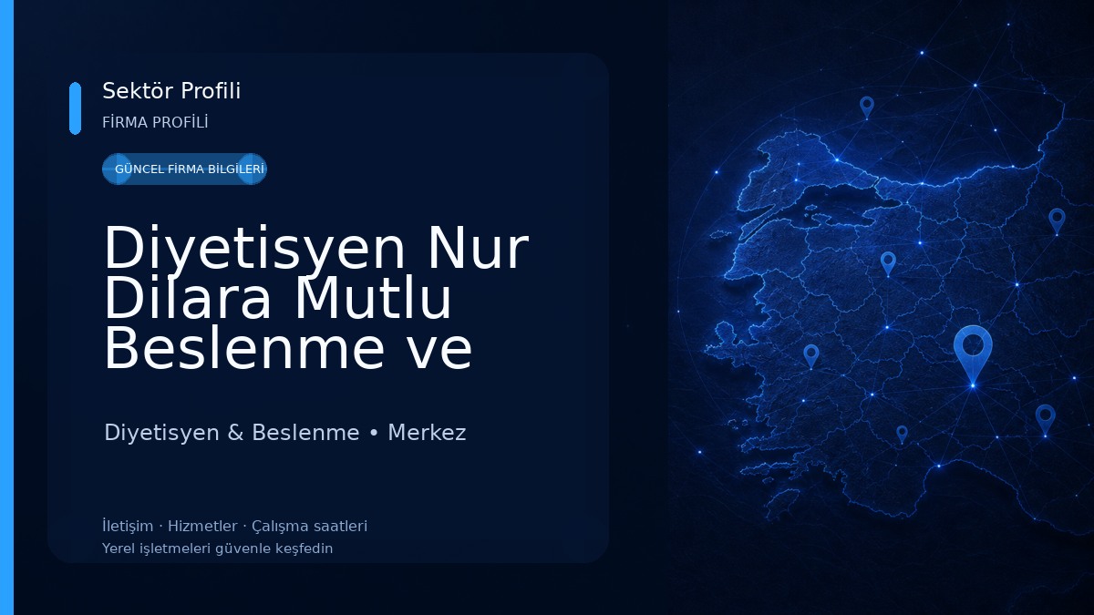 Diyetisyen Nur Dilara Mutlu Beslenme ve Diyet Danışmanlığı Merkezi