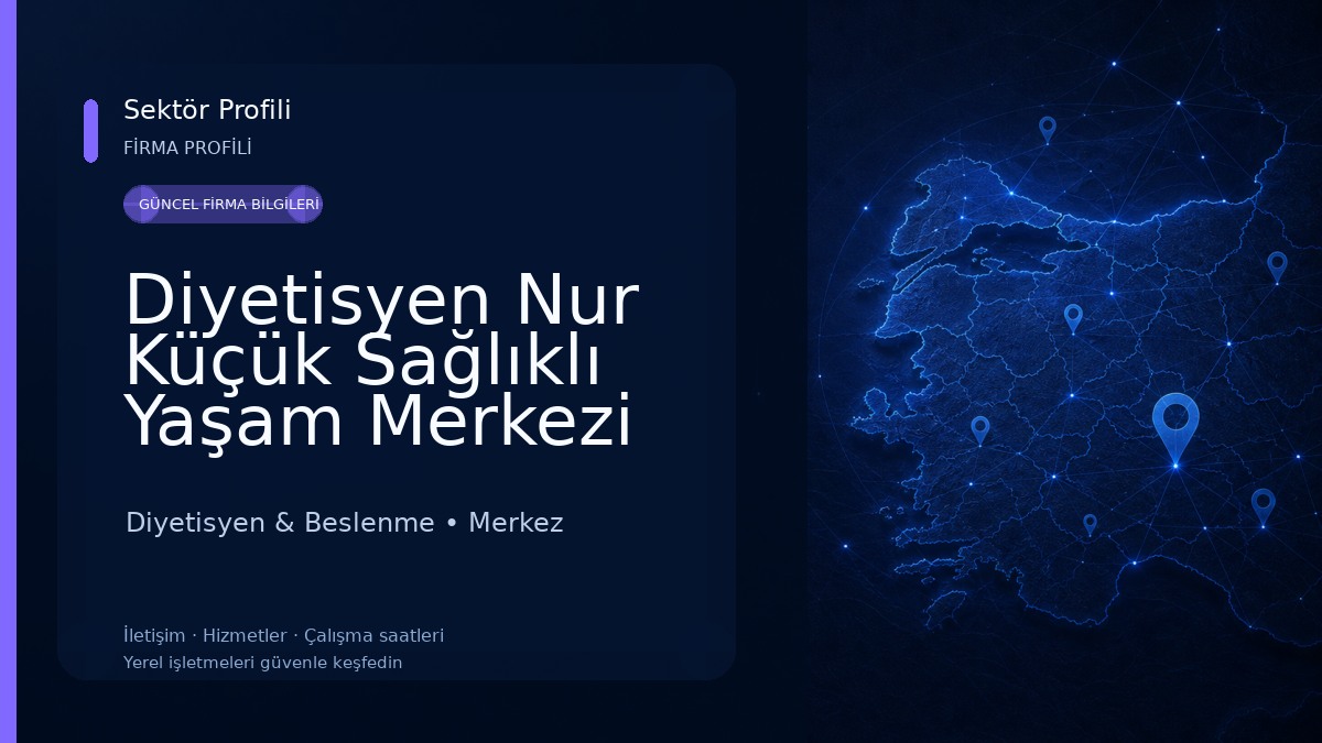 Diyetisyen Nur Küçük Sağlıklı Yaşam Merkezi Diyetisyen & Beslenme