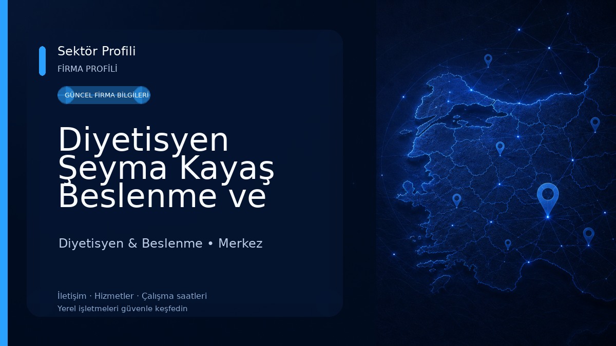 Diyetisyen Şeyma Kayaş Beslenme ve Danışmanlık Kliniği Diyetisyen & Beslenme
