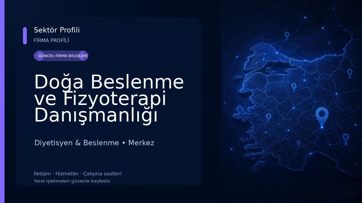 Doğa Beslenme ve Fizyoterapi Danışmanlığı Diyetisyen & Beslenme