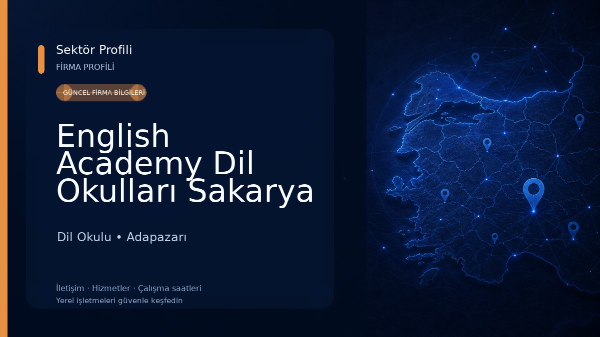 English Academy Dil Okulları Sakarya - Sakarya İngilizce Kursu Dil Okulu