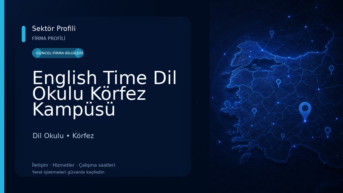 English Time Dil Okulu Körfez Kampüsü Dil Okulu