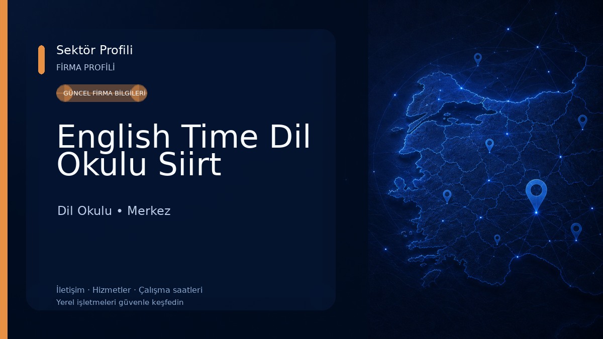 English Time Dil Okulu Siirt