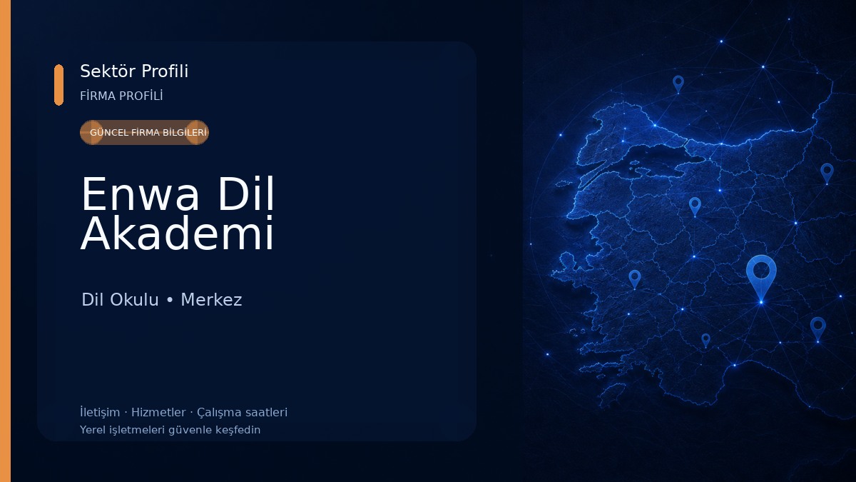 Enwa Dil Akademi Dil Okulu