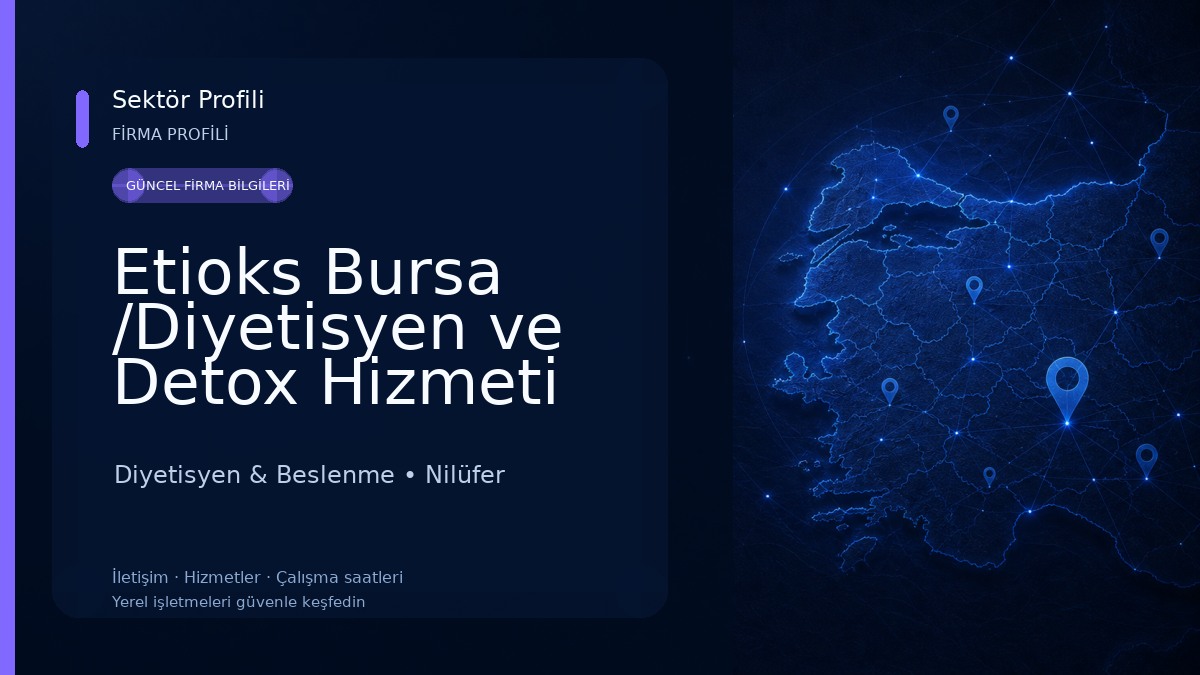 Etioks Bursa /Diyetisyen ve Detox Hizmeti