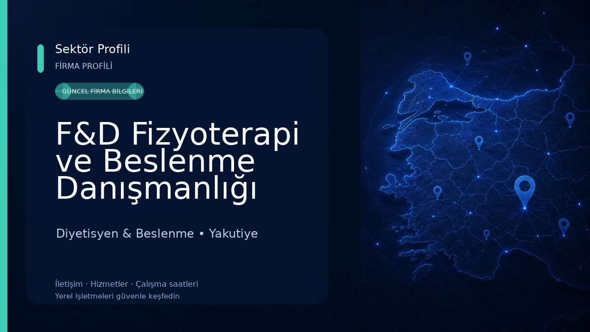 F&D Fizyoterapi ve Beslenme Danışmanlığı Diyetisyen & Beslenme
