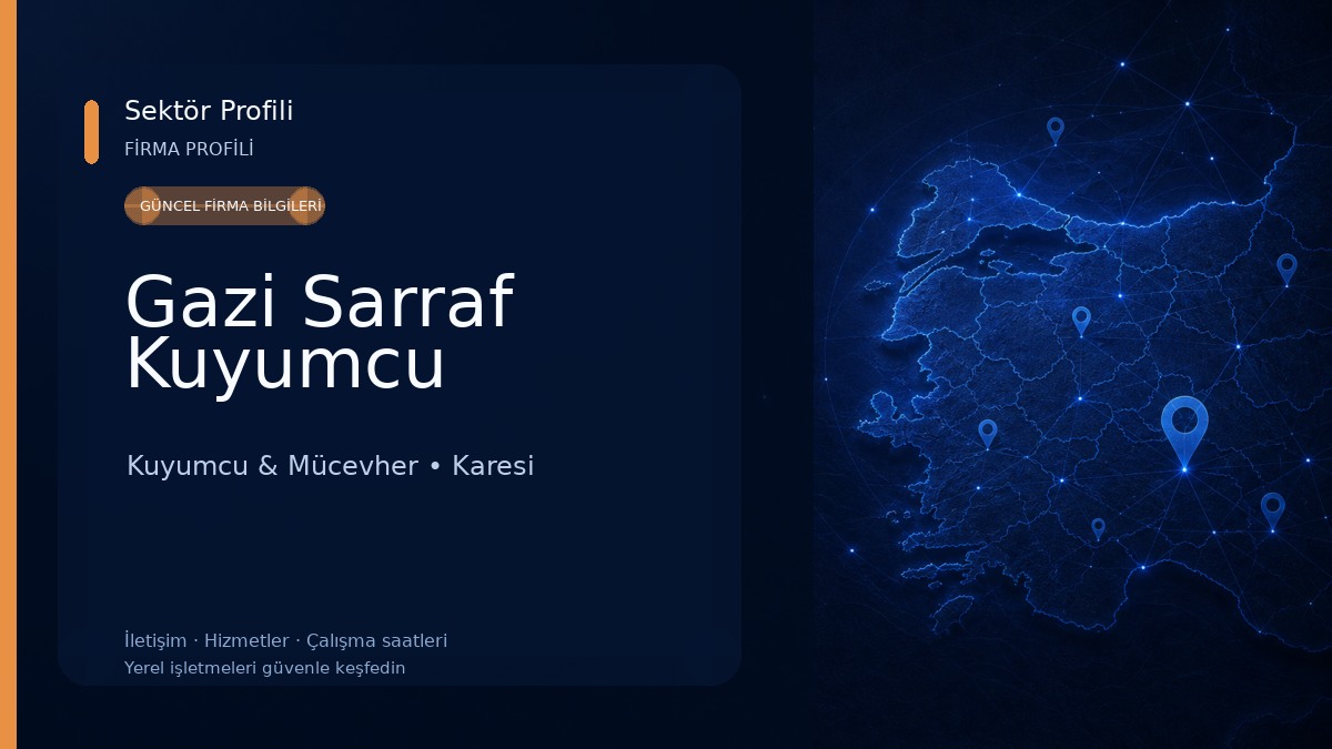 Gazi Sarraf Kuyumcu Kuyumcu & Mücevher