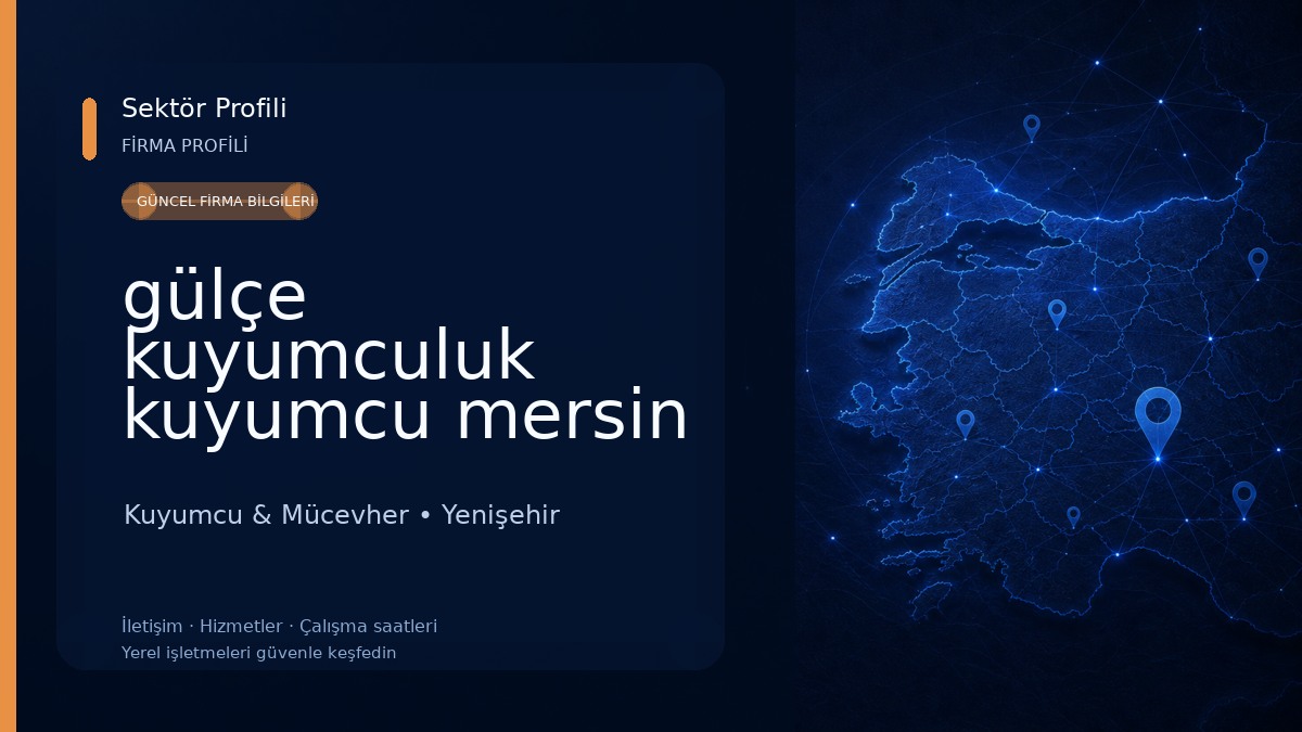 gülçe kuyumculuk kuyumcu mersin Kuyumcu & Mücevher