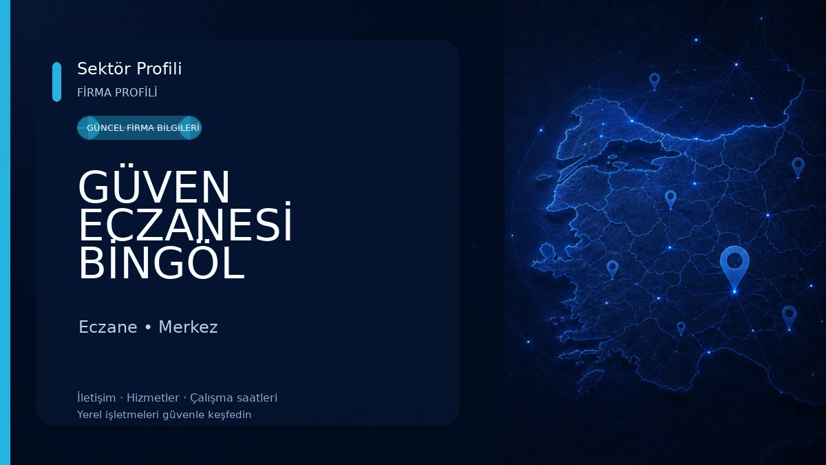 GÜVEN ECZANESİ BİNGÖL Eczane