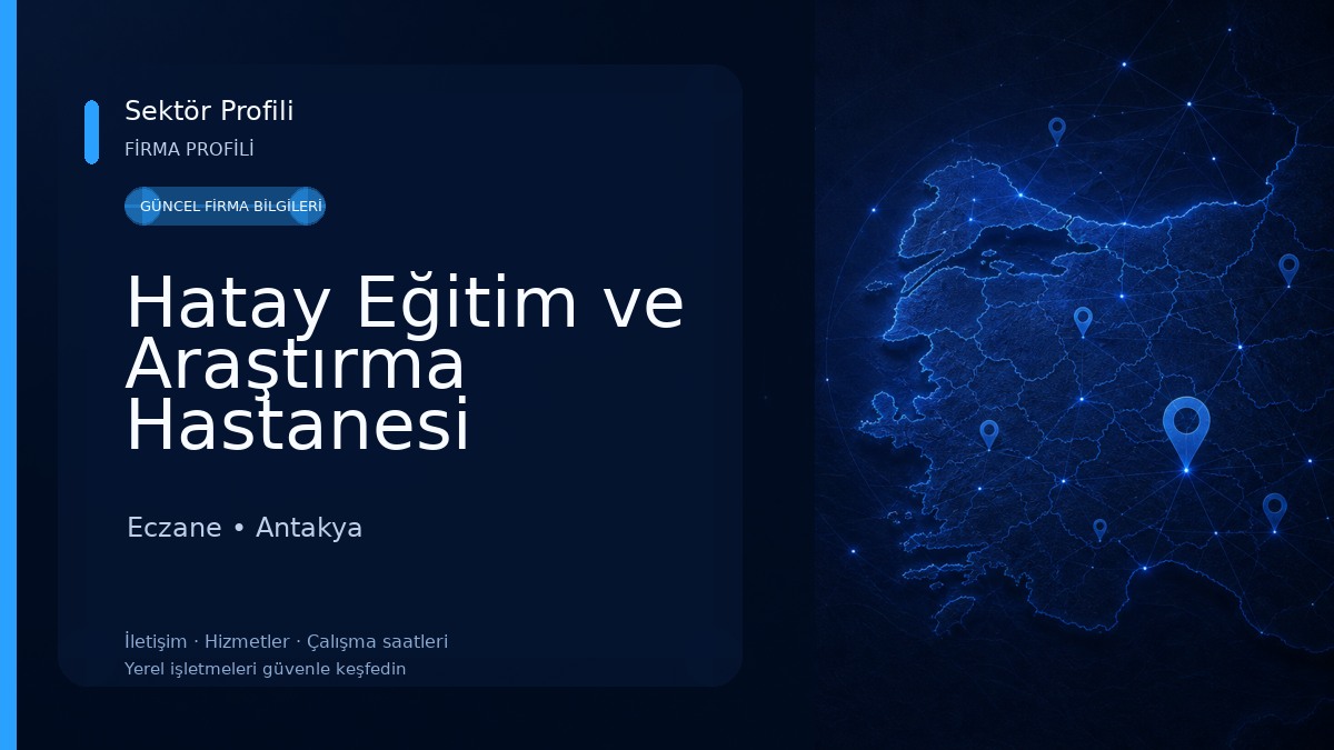 Hatay Eğitim ve Araştırma Hastanesi