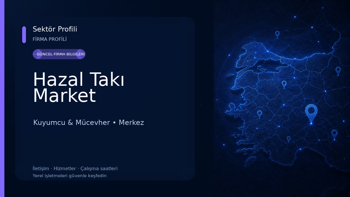 Hazal Takı Market Kuyumcu & Mücevher