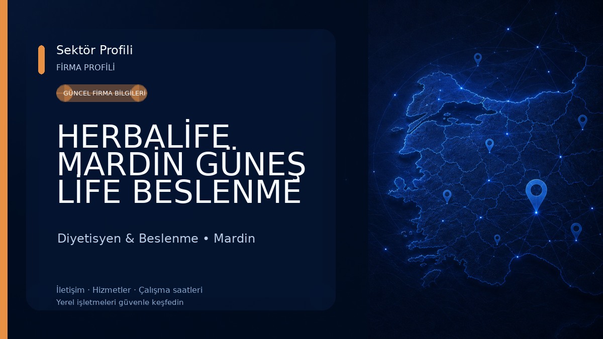 HERBALİFE MARDİN GÜNEŞ LİFE BESLENME OFİSİ Diyetisyen & Beslenme