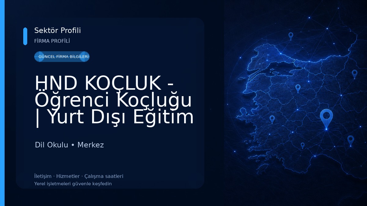 HND KOÇLUK - Öğrenci Koçluğu | Yurt Dışı Eğitim | Yabacı Dil